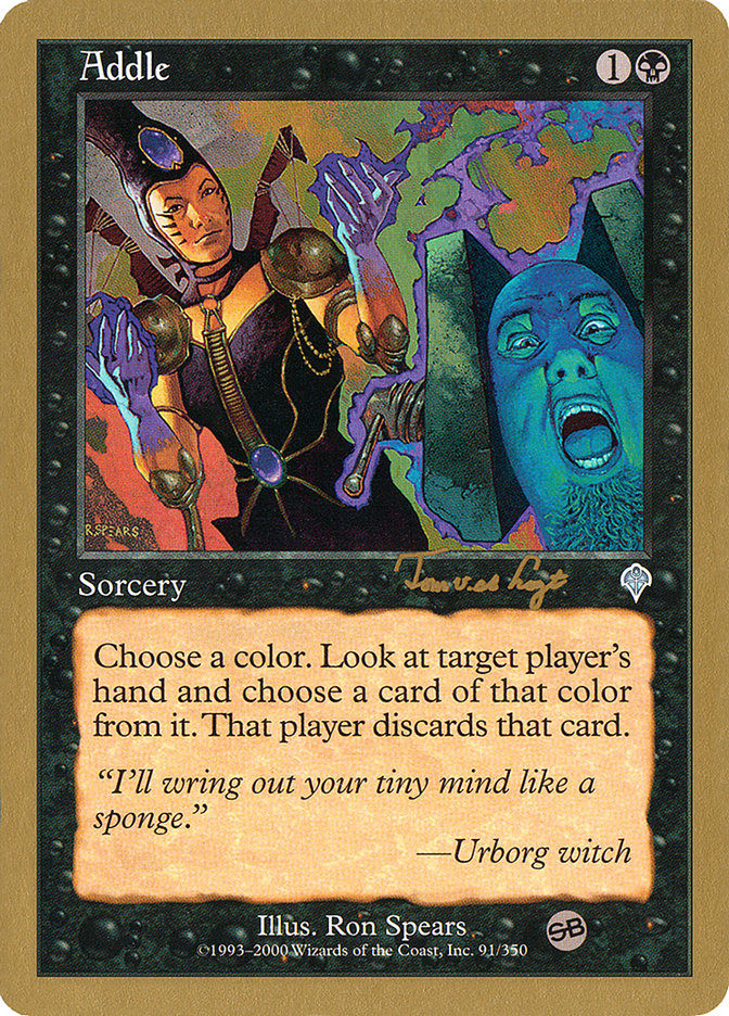 Addle (Tom van de Logt) (SB) [World Championship Decks 2001] | Odin's Place