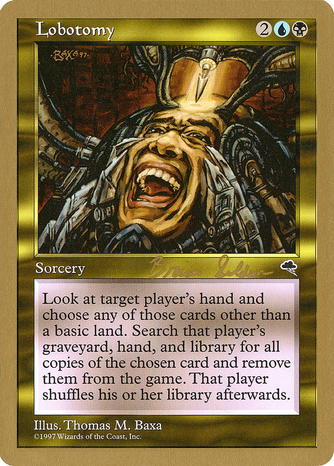 Lobotomy (Brian Selden) [World Championship Decks 1998] | Odin's Place