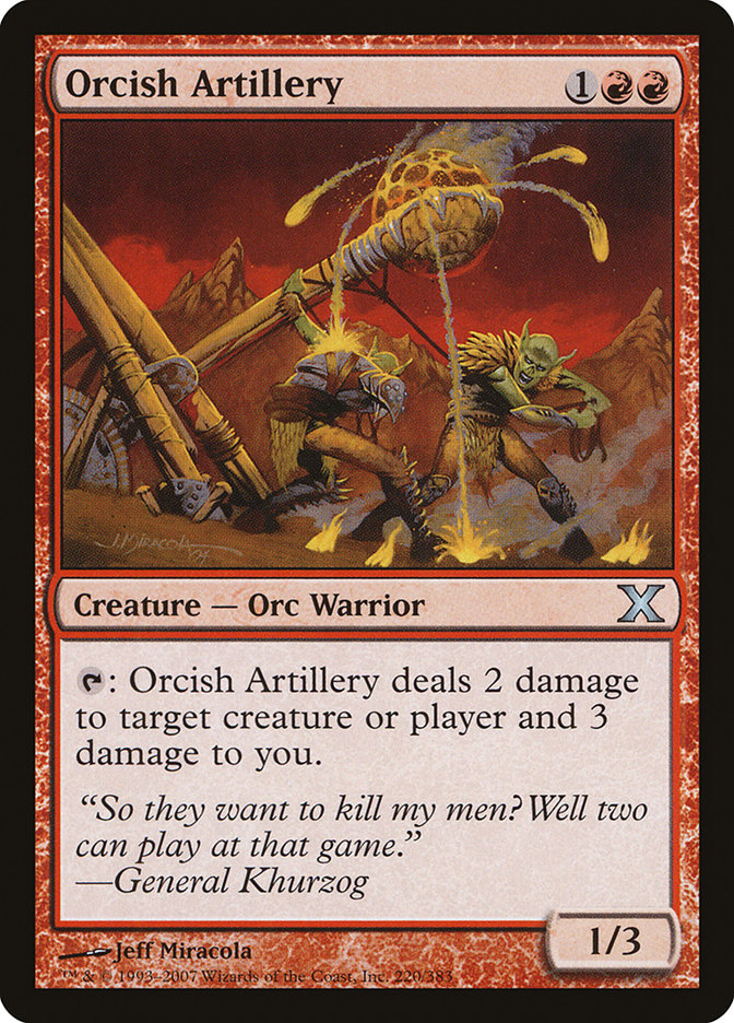 Orcish Artillery (220) [Tenth Edition] | Odin's Place