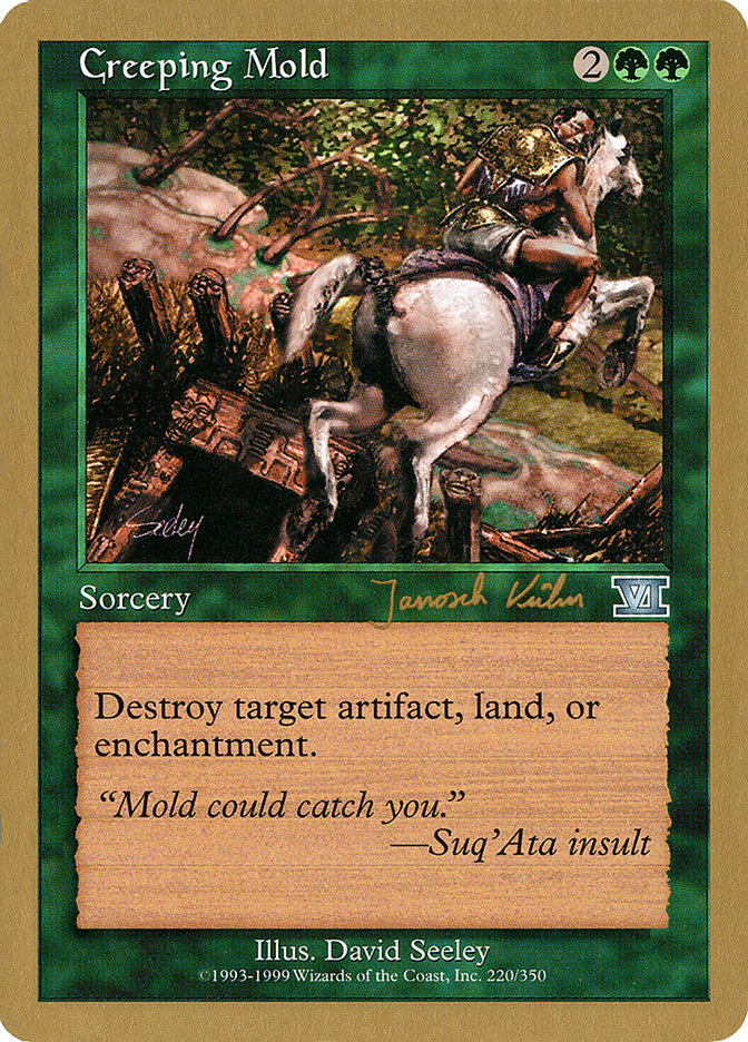 Creeping Mold (Janosch Kuhn) [World Championship Decks 2000] | Odin's Place
