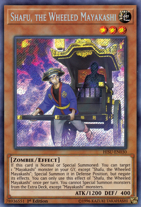 Shafu, the Wheeled Mayakashi [HISU-EN030] Secret Rare | Odin's Place