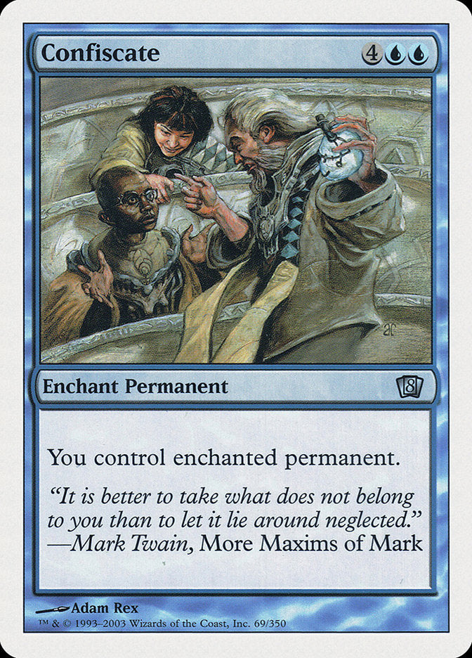 Confiscate (69) [Eighth Edition] | Odin's Place
