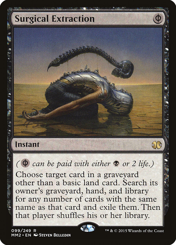 Surgical Extraction (99) [Modern Masters 2015] | Odin's Place