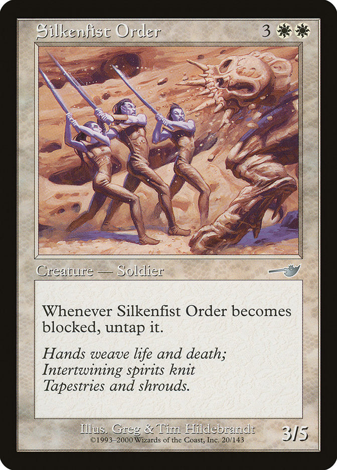 Silkenfist Order (20) [Nemesis] | Odin's Place