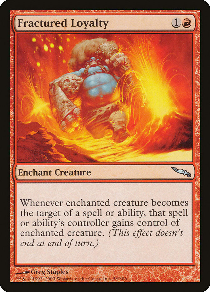 Fractured Loyalty (93) [Mirrodin] | Odin's Place