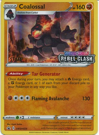 Coalossal (SWSH024) (Staff Prerelease Promo) [Sword & Shield: Black Star Promos] | Odin's Place