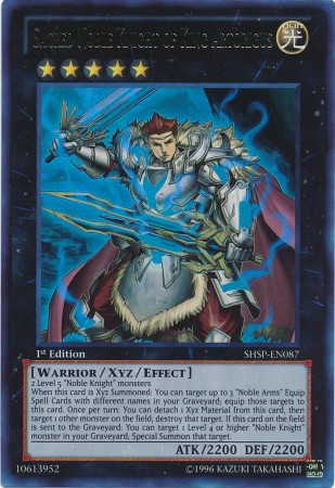 Sacred Noble Knight of King Artorigus [SHSP-EN087] Ultra Rare | Odin's Place