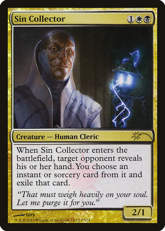 Sin Collector (12) [Friday Night Magic 2013] | Odin's Place