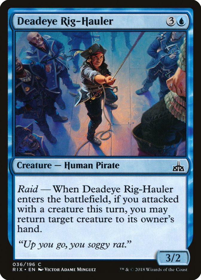 Deadeye Rig-Hauler (36) [Rivals of Ixalan] | Odin's Place