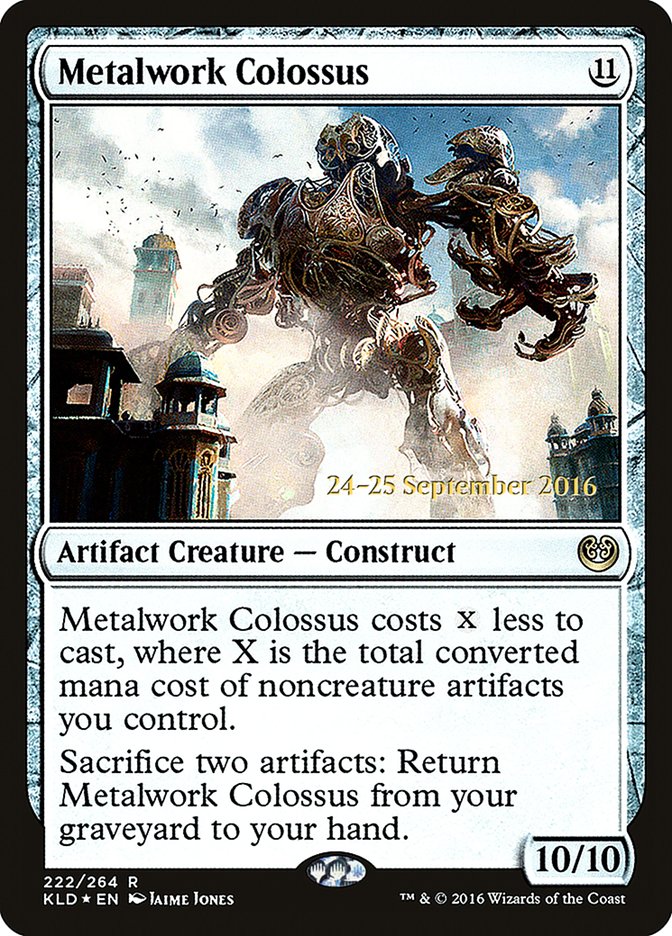 Metalwork Colossus (222) [Kaladesh Prerelease Promos] | Odin's Place