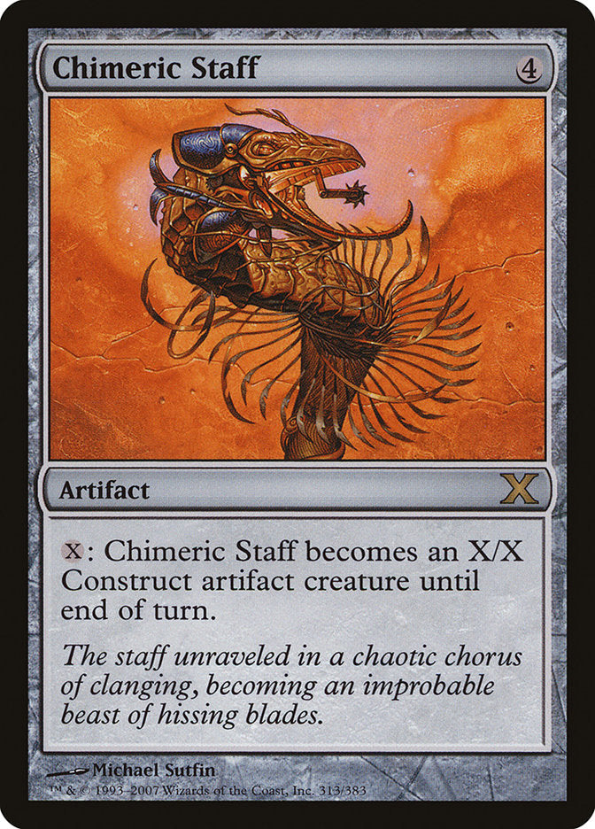 Chimeric Staff (313) [Tenth Edition] | Odin's Place