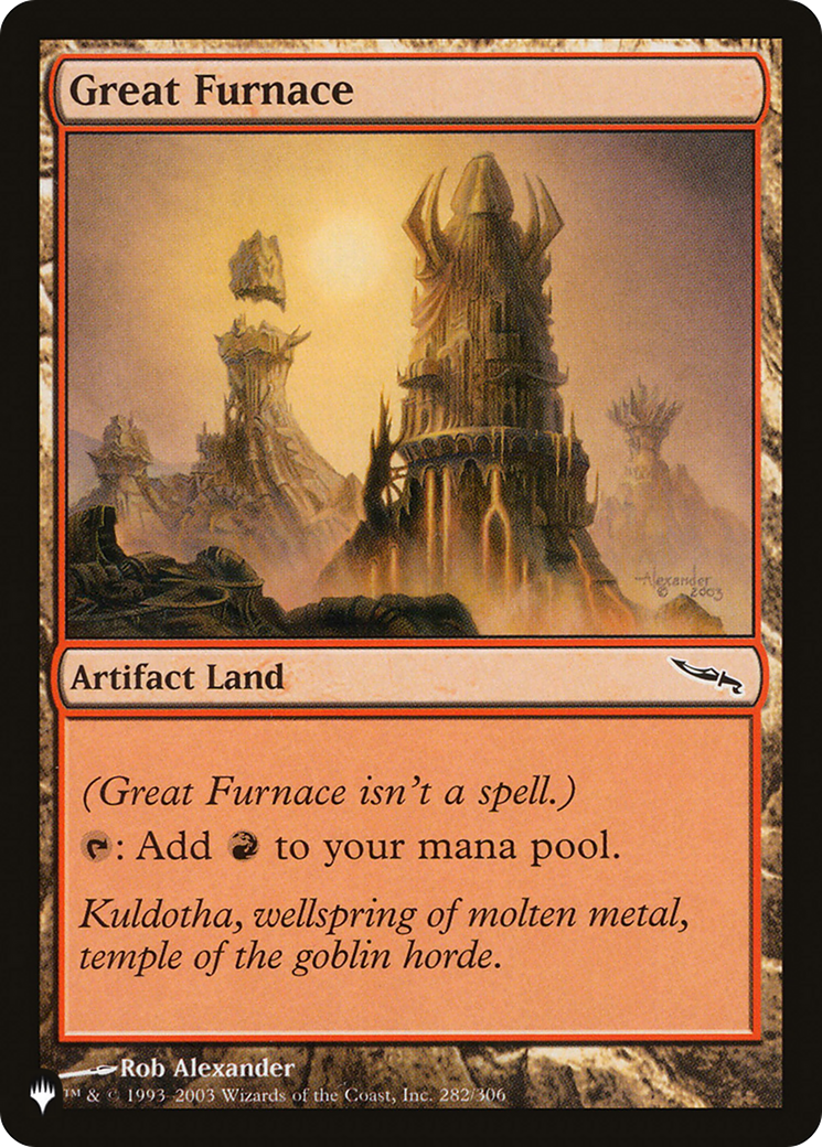 Great Furnace (MRD) [The List] | Odin's Place