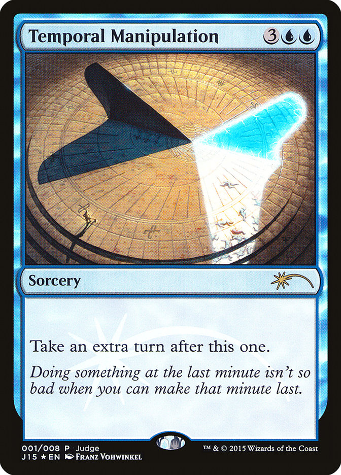 Temporal Manipulation (1) [Judge Gift Cards 2015] | Odin's Place