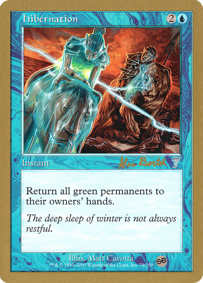 Hibernation (Alex Borteh) (SB) [World Championship Decks 2001] | Odin's Place