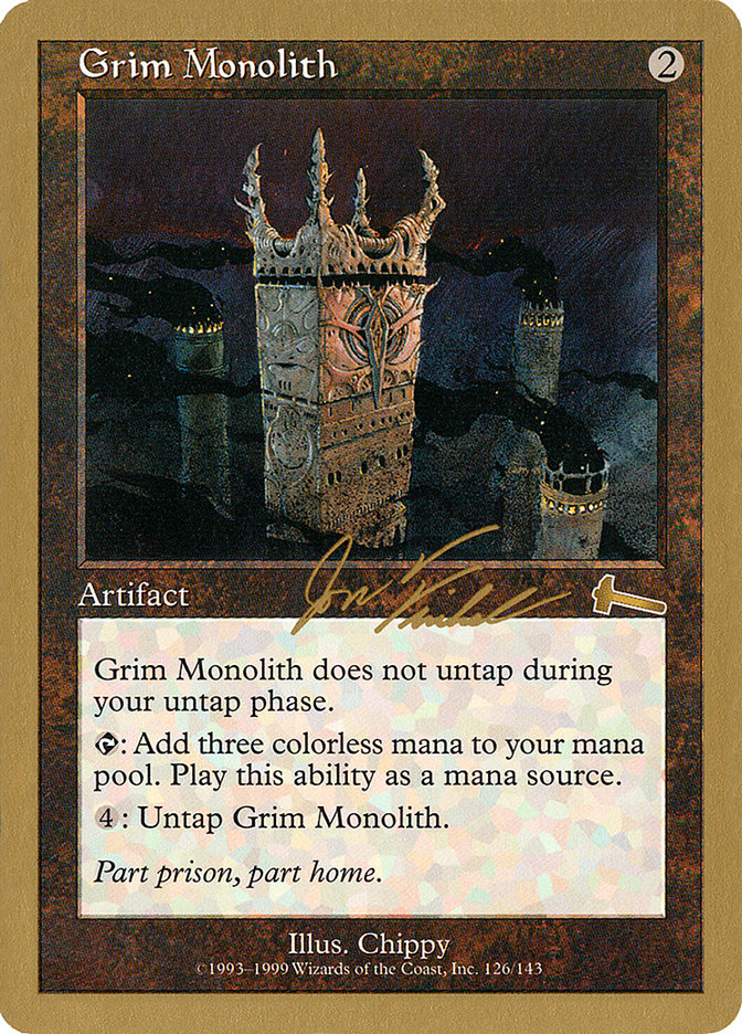 Grim Monolith (Jon Finkel) [World Championship Decks 2000] | Odin's Place