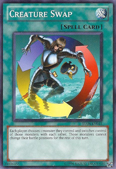 Creature Swap [TU06-EN015] Common | Odin's Place