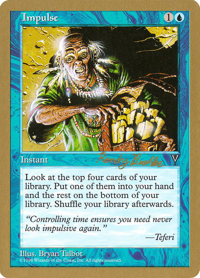 Impulse (Randy Buehler) [World Championship Decks 1998] | Odin's Place