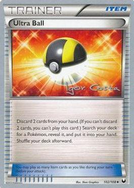 Ultra Ball (102/108) (Pesadelo Prism - Igor Costa) [World Championships 2012] | Odin's Place