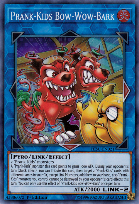 Prank-Kids Bow-Wow-Bark [HISU-EN021] Super Rare | Odin's Place