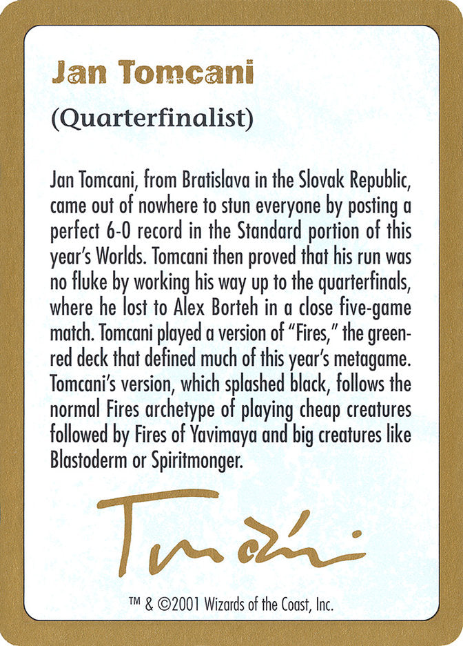 Jan Tomcani Bio [World Championship Decks 2001] | Odin's Place