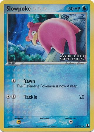 Slowpoke (83/113) (Stamped) [EX: Delta Species] | Odin's Place
