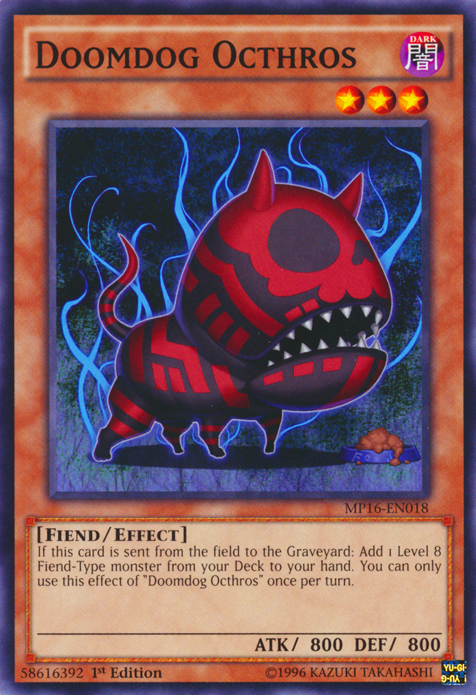 Doomdog Octhros [MP16-EN018] Common | Odin's Place