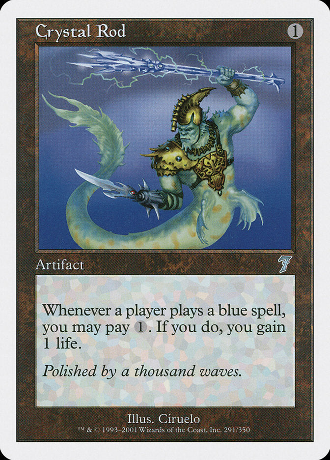 Crystal Rod (291) [Seventh Edition] | Odin's Place