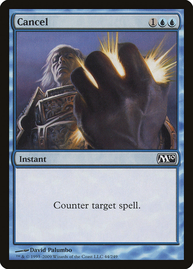 Cancel (44) [Magic 2010] | Odin's Place