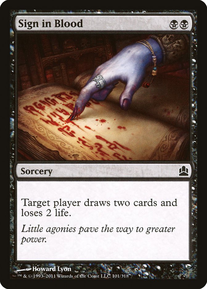 Sign in Blood (101) [Commander 2011] | Odin's Place
