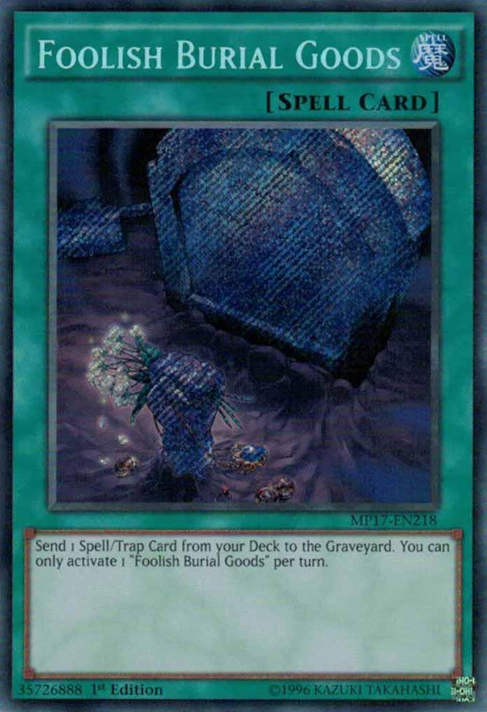 Foolish Burial Goods [MP17-EN218] Secret Rare | Odin's Place