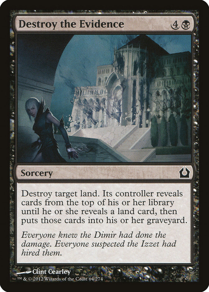 Destroy the Evidence (64) [Return to Ravnica] | Odin's Place