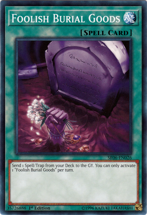 Foolish Burial Goods [SR06-EN026] Common | Odin's Place