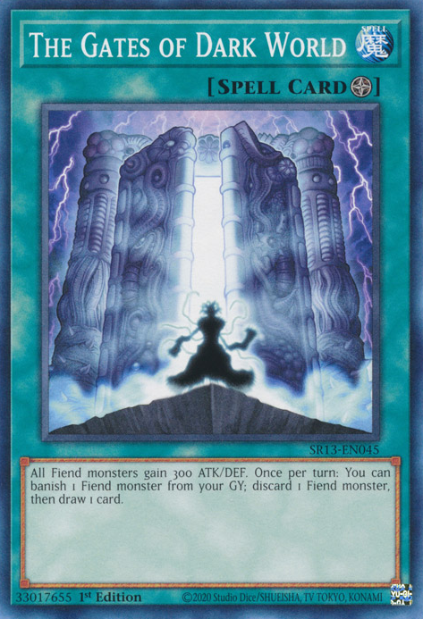 The Gates of Dark World [SR13-EN045] Common | Odin's Place
