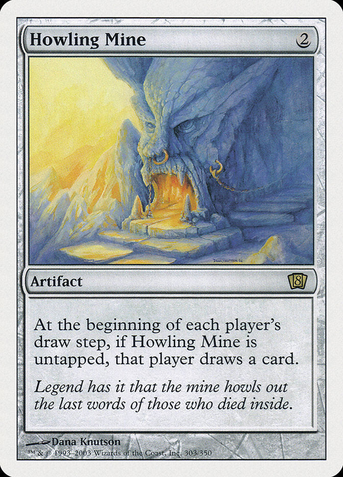 Howling Mine (303) [Eighth Edition] | Odin's Place