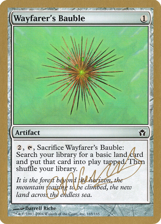 Wayfarer's Bauble (Gabriel Nassif) [World Championship Decks 2004] | Odin's Place