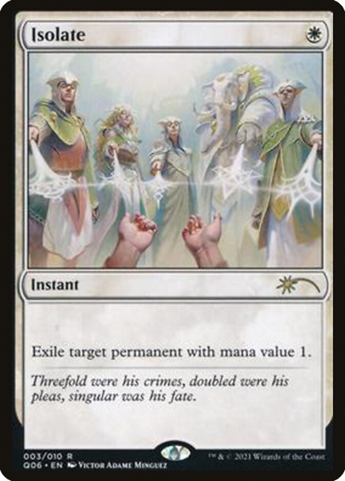 Isolate [Pioneer Challenger Decks 2021] | Odin's Place