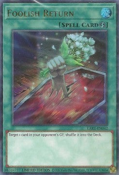 Foolish Return [LART-EN042] Ultra Rare | Odin's Place