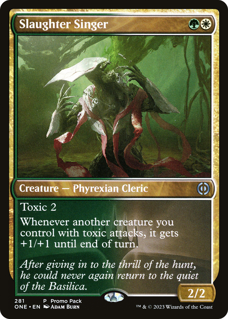Slaughter Singer (Promo Pack) [Phyrexia: All Will Be One Promos] | Odin's Place