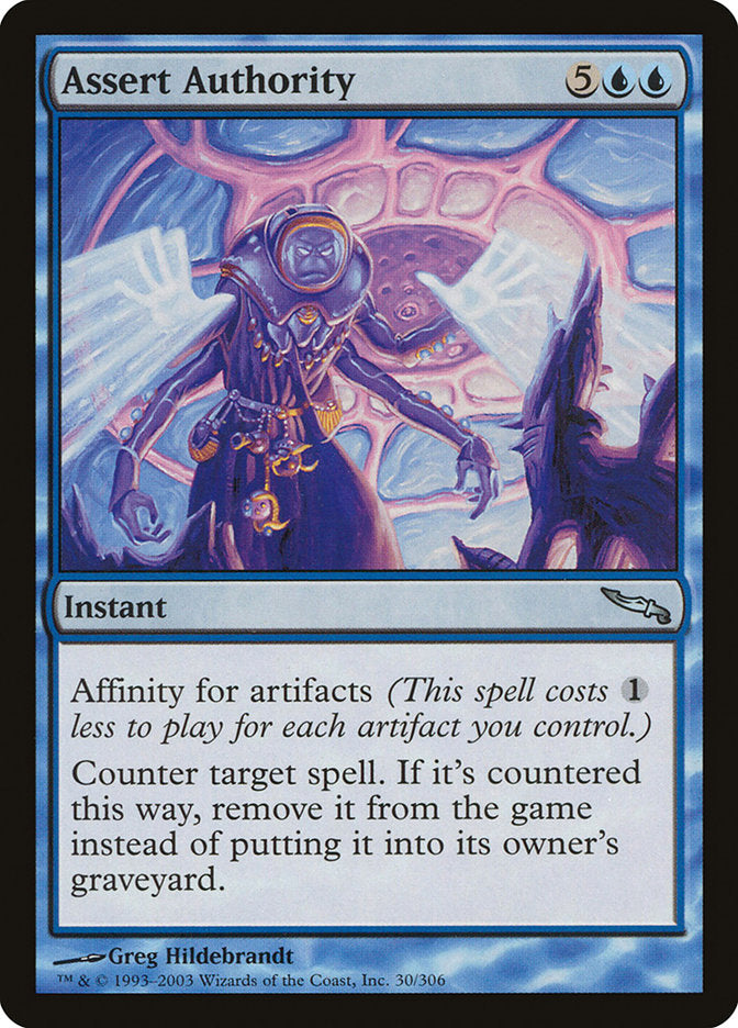 Assert Authority (30) [Mirrodin] | Odin's Place