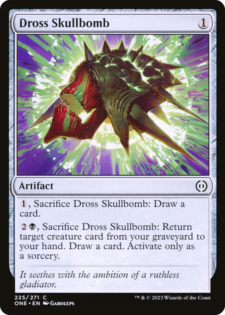 Dross Skullbomb [Phyrexia: All Will Be One] | Odin's Place