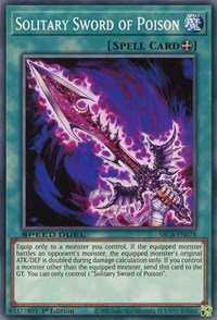 Solitary Sword of Poison [SBCB-EN078] Common | Odin's Place