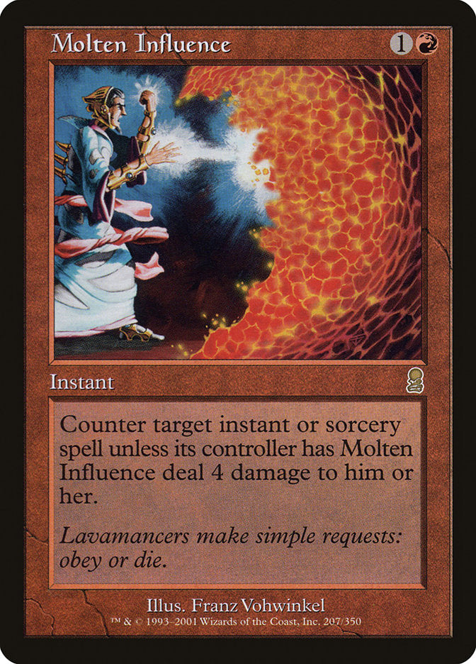 Molten Influence (207) [Odyssey] | Odin's Place