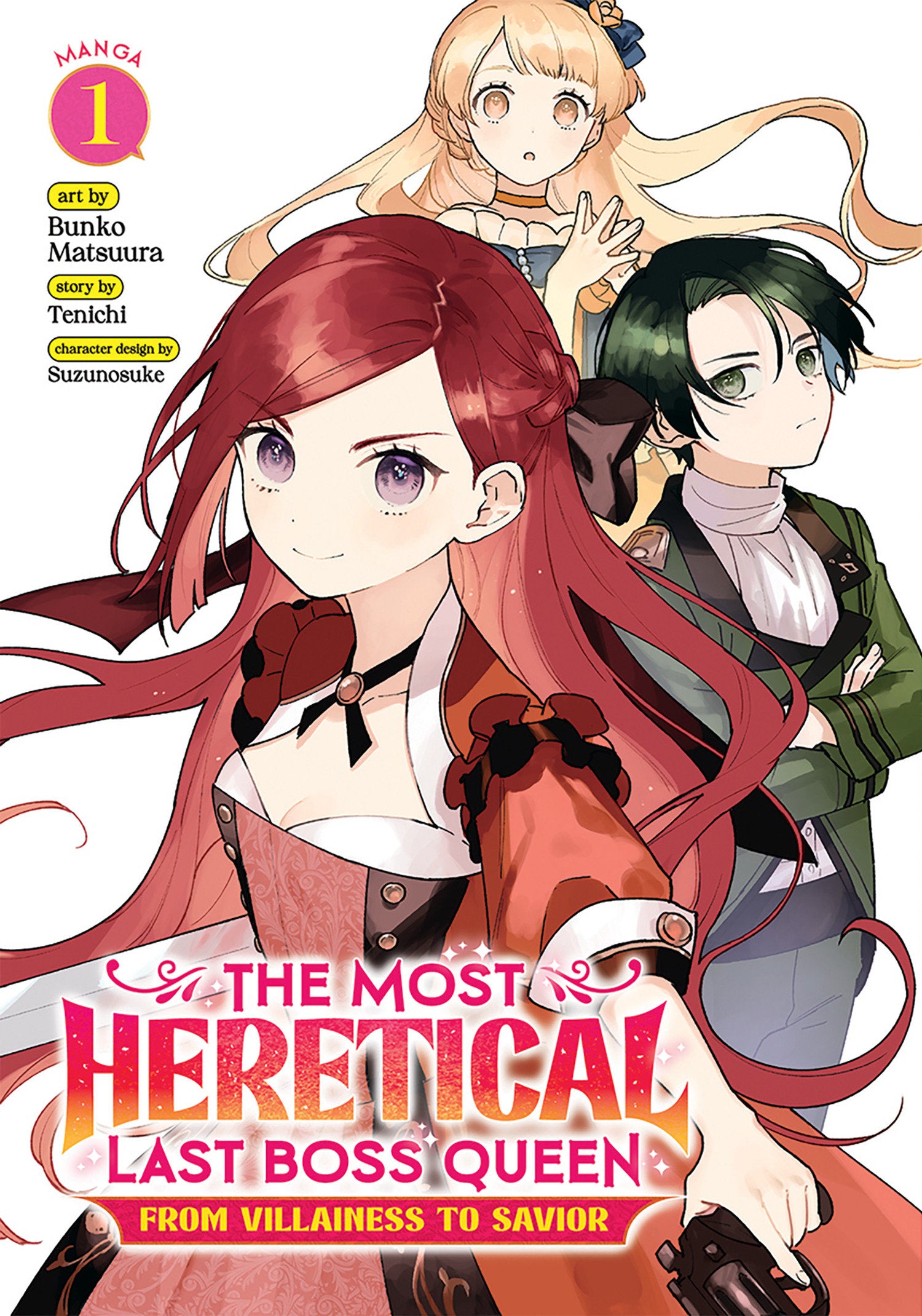 The Most Heretical Last Boss Queen: From Villainess To Savior (Manga) Volume. 1 | Odin's Place