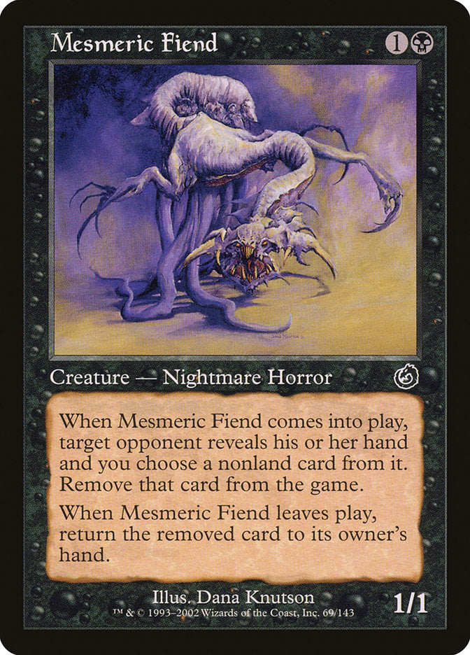 Mesmeric Fiend (69) [Torment] | Odin's Place