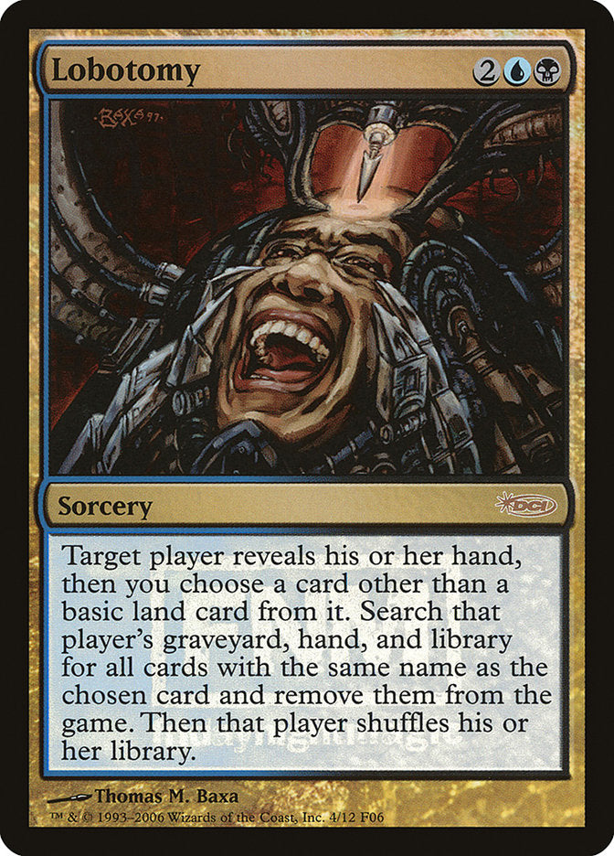 Lobotomy (4) [Friday Night Magic 2006] | Odin's Place