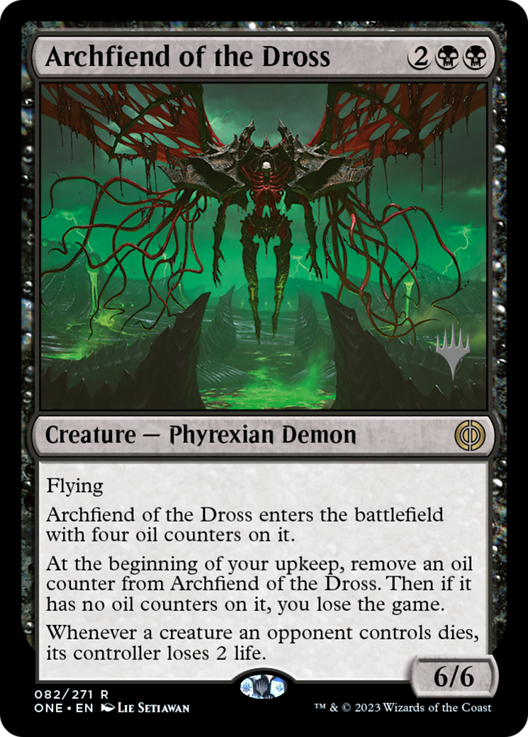 Archfiend of the Dross (Promo Pack) [Phyrexia: All Will Be One Promos] | Odin's Place