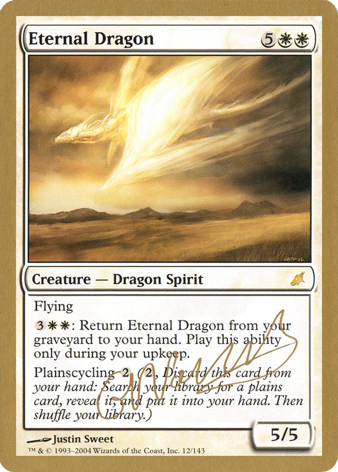 Eternal Dragon (Gabriel Nassif) [World Championship Decks 2004] | Odin's Place