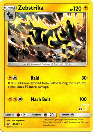 Zebstrika (45/181) (Pikachu Stamp #23) [Battle Academy 2020] | Odin's Place