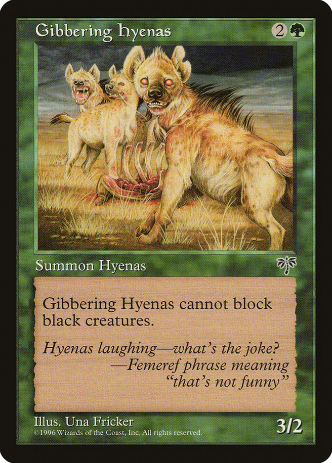 Gibbering Hyenas (219) [Mirage] | Odin's Place