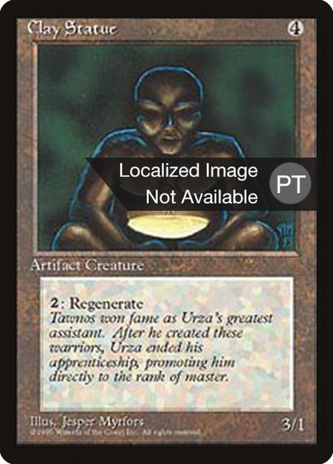 Clay Statue [Fourth Edition (Foreign Black Border)] | Odin's Place
